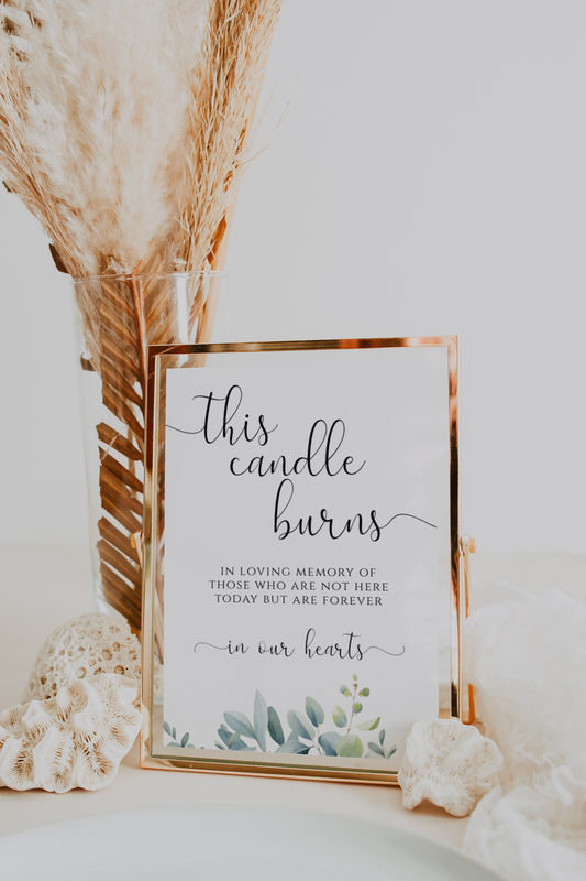 Eucalyptus This Candle Burns Wedding Sign Template EWP003